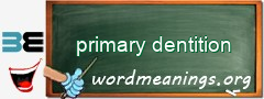 WordMeaning blackboard for primary dentition